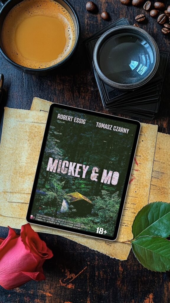 Mickey and Mo by Robert Essig and Tomasz Czarny